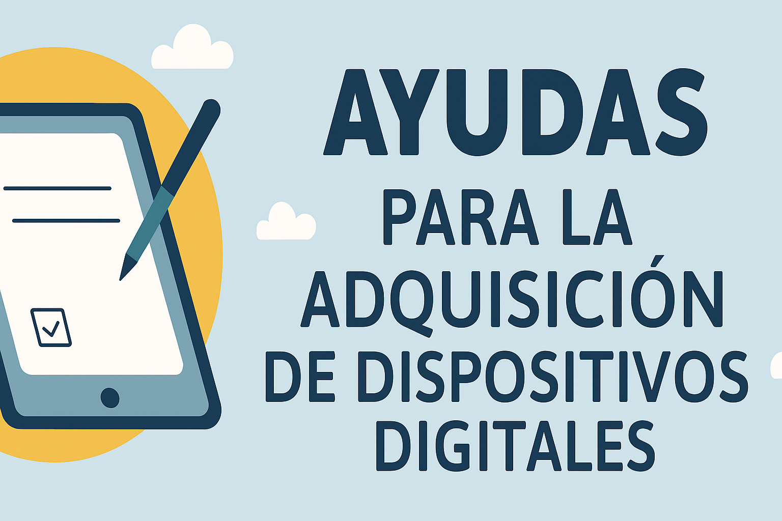 Ayudas para la adquisición de dispositivos digitales
