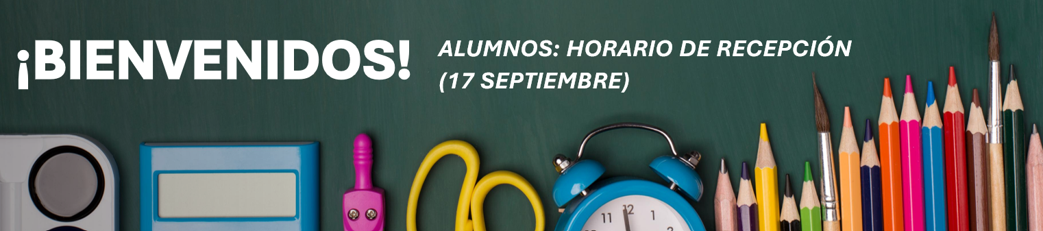 ¡BIENVENIDOS! Alumnos_Horario de recepción 25-26